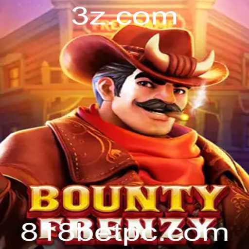 Explorando os Segredos de BountyFrenzy: O Jogo de Apostas e Estratégias da 818bet
