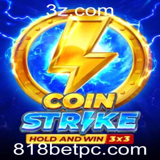 Descubra o Jogo Coinstrike e as Emoções do Mundo 818bet