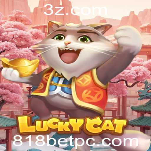 Explorando o Fascinante Jogo de Sorte LuckyCat e a Plataforma 818bet